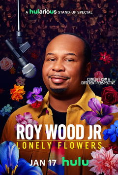 Roy Wood Jr.: Lonely Flowers (2025)