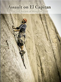 Assault on El Capitan (2013)