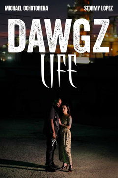 Dawgz Life (2024)