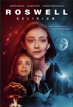 Roswell Delirium (2025)