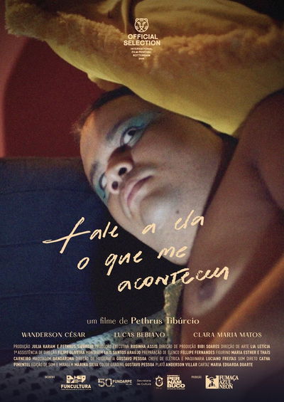 Fale a ela o que me aconteceu