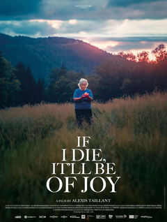 Si je meurs, ce sera de joie (2024)