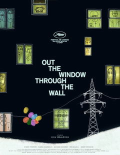 Out the Window Through the Wall (2024)