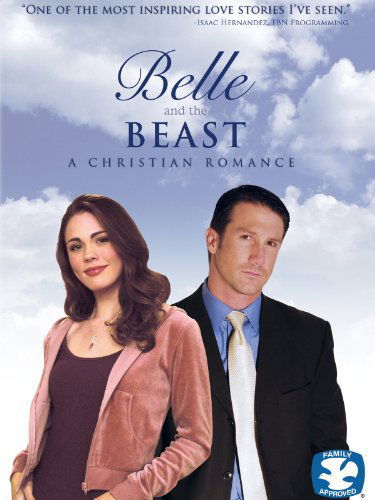 Belle & the Beast: A Christian Romance