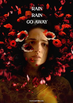Rain, Rain, Go Away (2023)