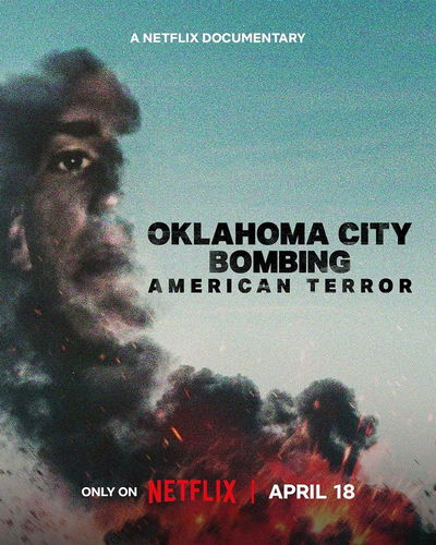 Oklahoma City Bombing: American Terror