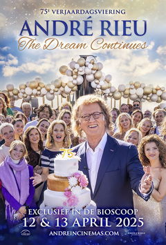 André Rieu viert zijn 75e verjaardag: The Dream Continues (2025)