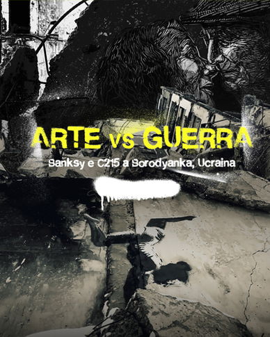 Kunst versus oorlog - streetart in oorlogstijd
