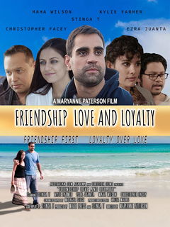 Friendship Love and Loyalty (2016)