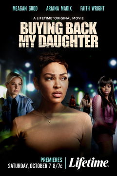 Buying Back My Daughter (2023)