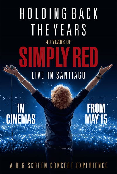 Holding Back The Years, 40 years of Simply Red