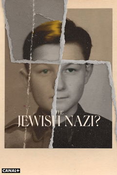 The Jewish Nazi? (2024)