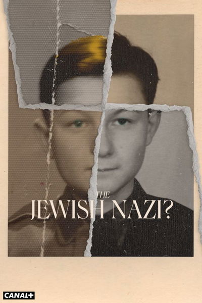 The Jewish Nazi?