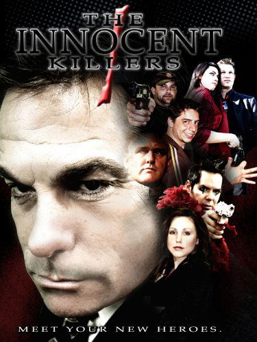 Innocence Saga I: The Innocent Killers