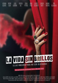 La Vida sin Brillos (2017)