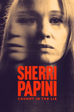 Sherri Papini: Caught in a Lie (2025)