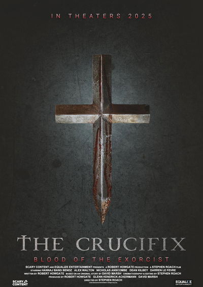 The Crucifix: Blood of the Exorcist