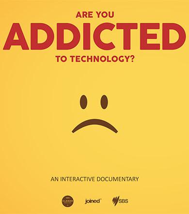 Are You Addicted to Technology?