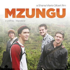 Mzungu (n.) White-Wanderer (2010)