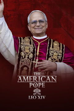 The American Pope: Leo XIV (2025)