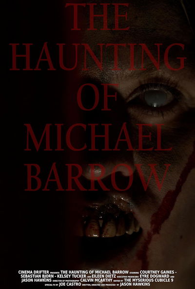 The Haunting of Michael Barrow
