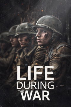Life During the War (2025)