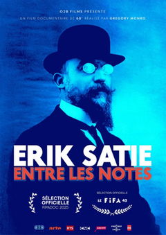 Erik Satie - Tussen de noten (2024)