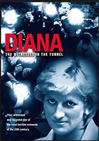Diana: The Witnesses in the Tunnel