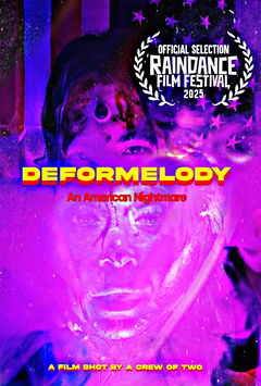 Deformelody: An American Nightmare (2025)