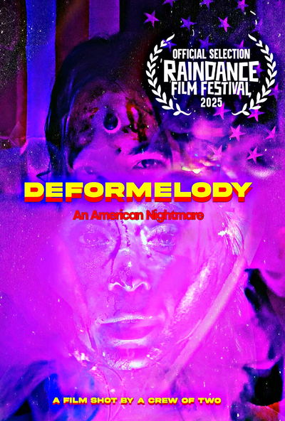 Deformelody: An American Nightmare