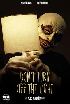 Don't Turn Off the Light (2025)