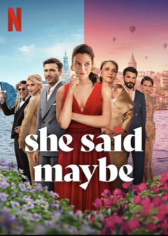 She Said Maybe (2025)