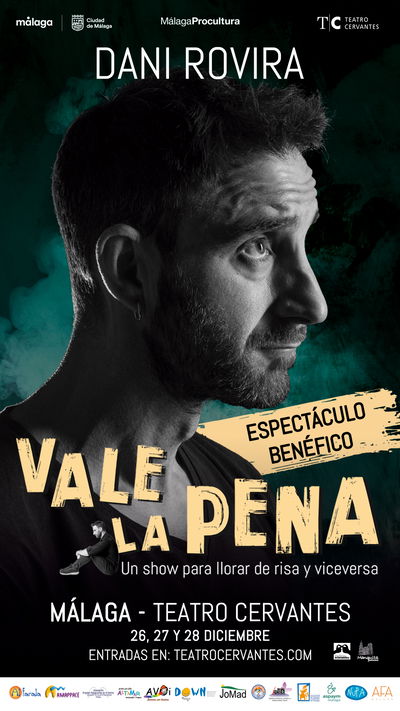 Dani Rovira: Vale la pena