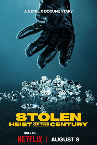 Stolen: Heist of the Century in Antwerp