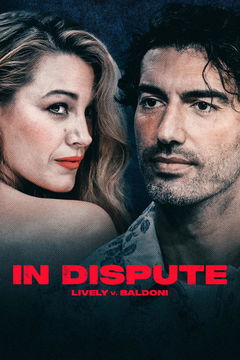 In Dispute: Lively v Baldoni (2025)