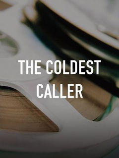 The Coldest Caller (2011)