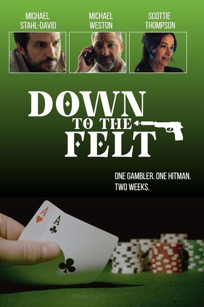 Down to the Felt