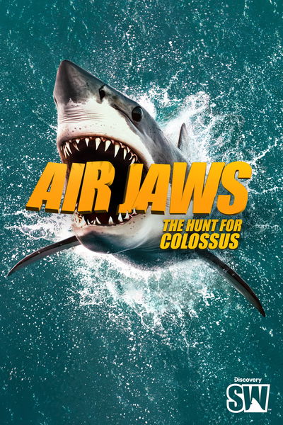 Air Jaws: The Hunt for Colossus