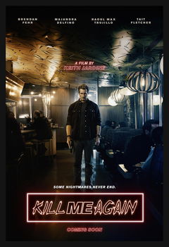 Kill Me Again (2025)
