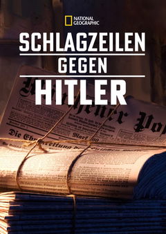 Schlagzeilen Gegen Hitler (2018)