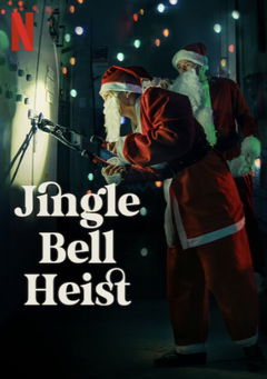 Jingle Bell Heist (2025)