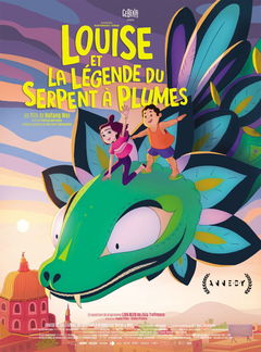 Louise et la Légende du Serpent à Plumes (2022)