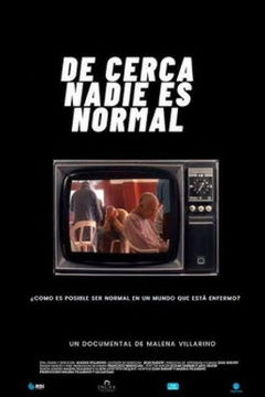 De cerca nadie es normal (2019)