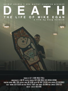 Death: The Life of Mike Egan (2025)