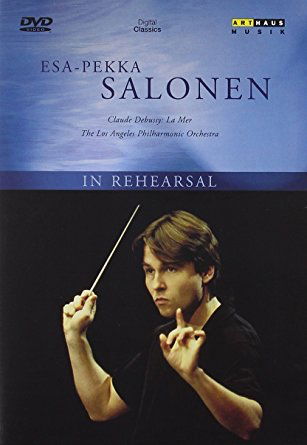 In Rehearsal: Esa-Pekka Salonen with the Los Angeles Philharmonic Orchestra