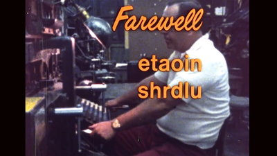 Farewell, Etaoin Shrdlu