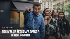 Nouvelle École: Et après: Réussir ou mourir (2025)