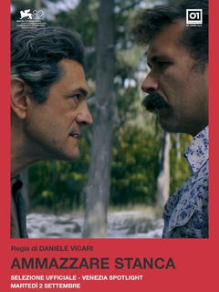 Ammazzare stanca (2025)