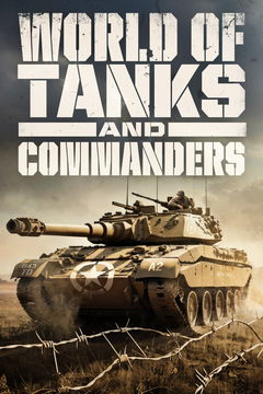 World of Tanks and Commanders (2024)