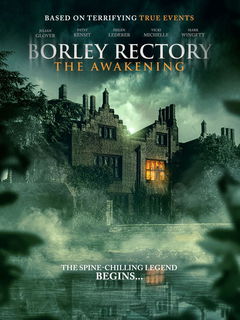 Borley Rectory: The Awakening (2025)